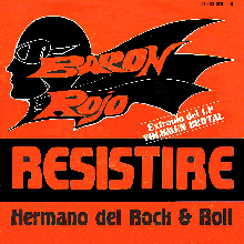 RESISTIRÉ  /  HERMANO DEL ROCK & ROLL